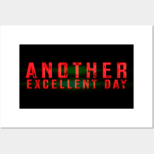 Another Excellent Day Title black Background Posters and Art